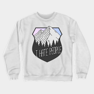 I Hate People Mountain Crest Sunset Crewneck Sweatshirt